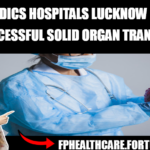 Apollomedics Hospitals Lucknow Performs 100 Successful Solid Organ Transplants